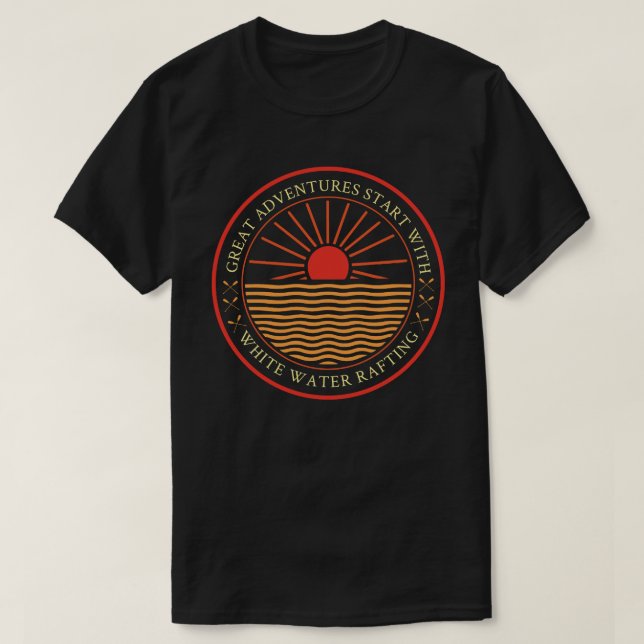 Great Adventure Start with Rafting T-Shirt (Design Front)