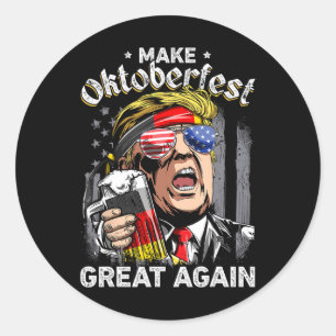 Great Again Funny Trump Prost Beer Mug Men Classic Round Sticker