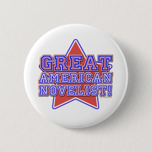 Great American Novelist 6 Cm Round Badge (Front)