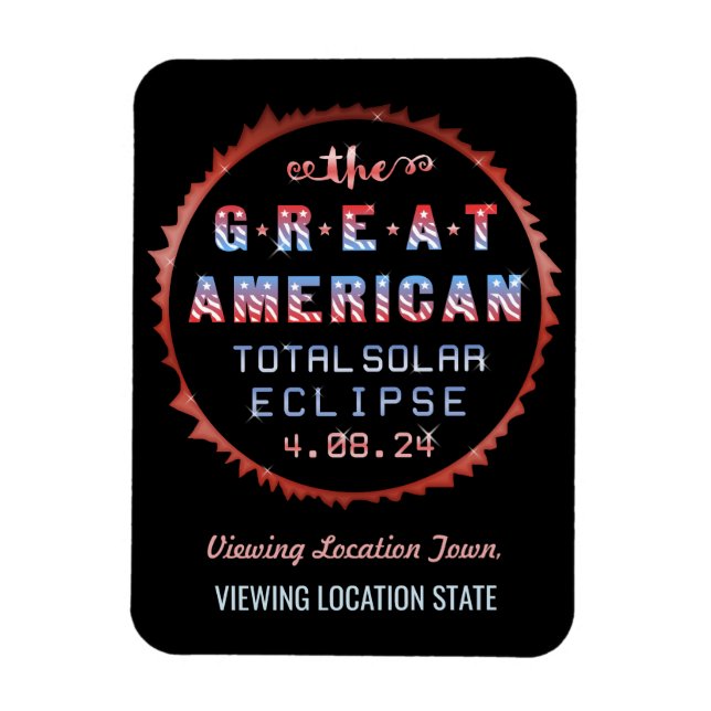 Great American Total Solar Eclipse April 8th 2024 Magnet (Vertical)