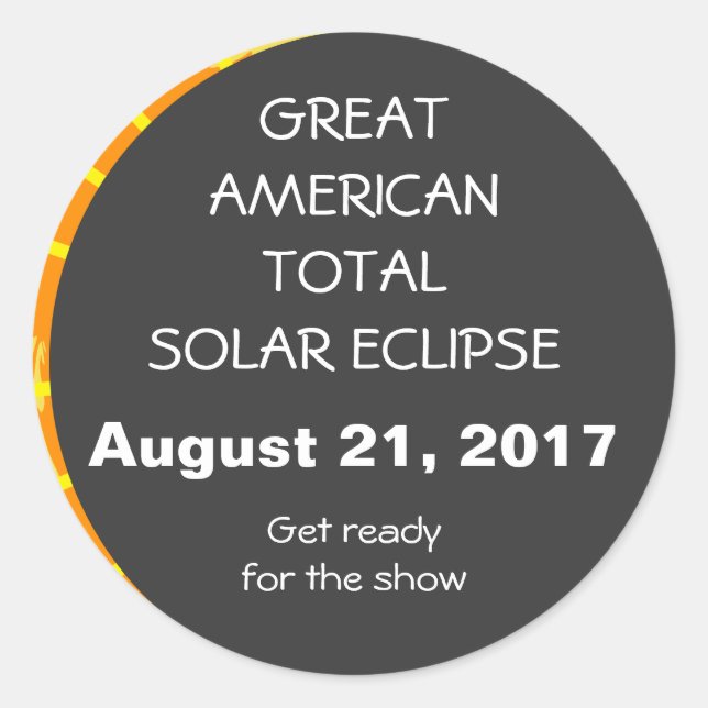Great American Total Solar Eclipse customisable Classic Round Sticker (Front)