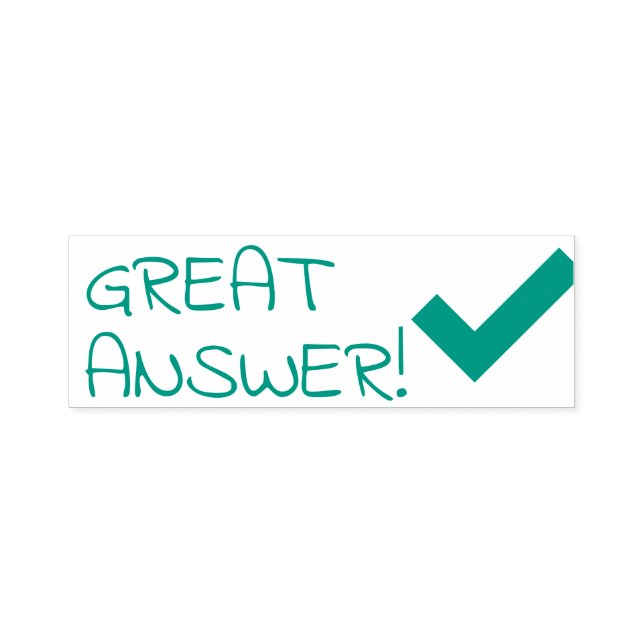 "GREAT ANSWER!" Educator Feedback Rubber Stamp (Design)