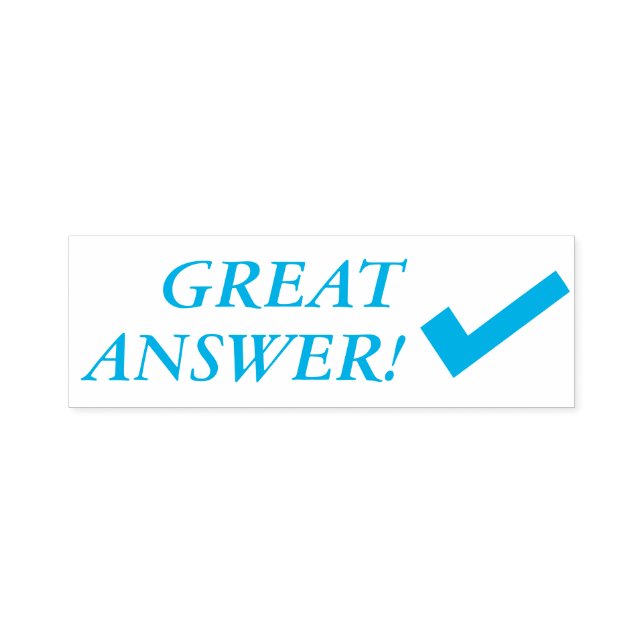 "GREAT ANSWER!" Educator Feedback Rubber Stamp (Design)