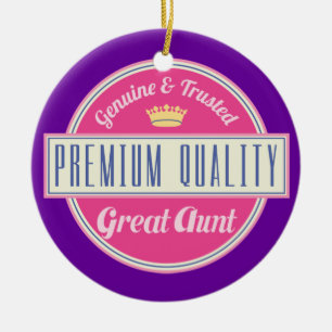 Great Aunt (Funny) Gift Ceramic Ornament