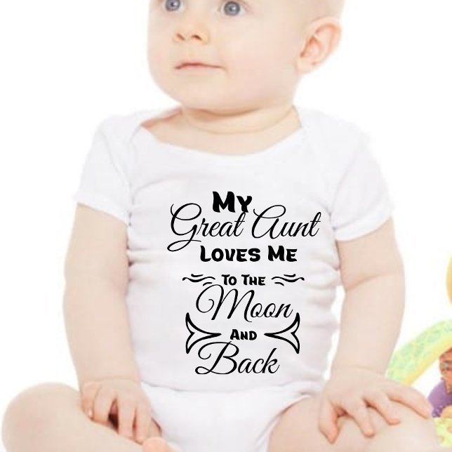Great Aunt Loves me Baby Bodysuit (Creator Uploaded)