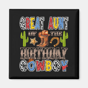 Great aunt of the birthday cowboy western birthday magnet
