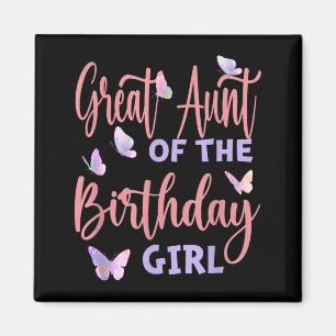 Great Aunt Of The Birthday Girl Butterfly Family Magnet