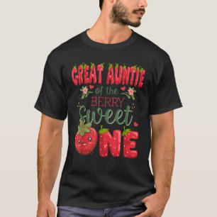 Great Auntie Of The Berry Sweet One 1St Birthday S T-Shirt