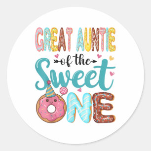 Great Auntie Of The Sweet One 1st Birthday Girl Do Classic Round Sticker