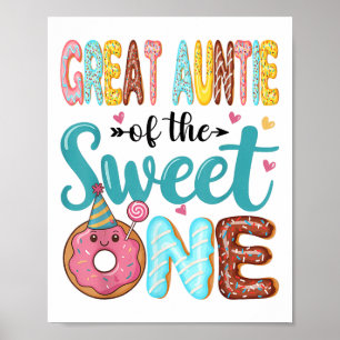 Great Auntie Of The Sweet One 1st Birthday Girl Do Poster