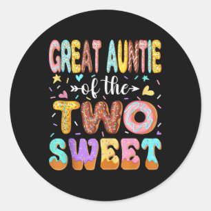 Great Auntie Of The Two Sweet 2nd Birthday Girl Do Classic Round Sticker