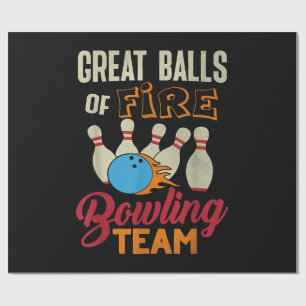 Great Balls Fire Bowling Team Shirt Funny Vintage Wrapping Paper