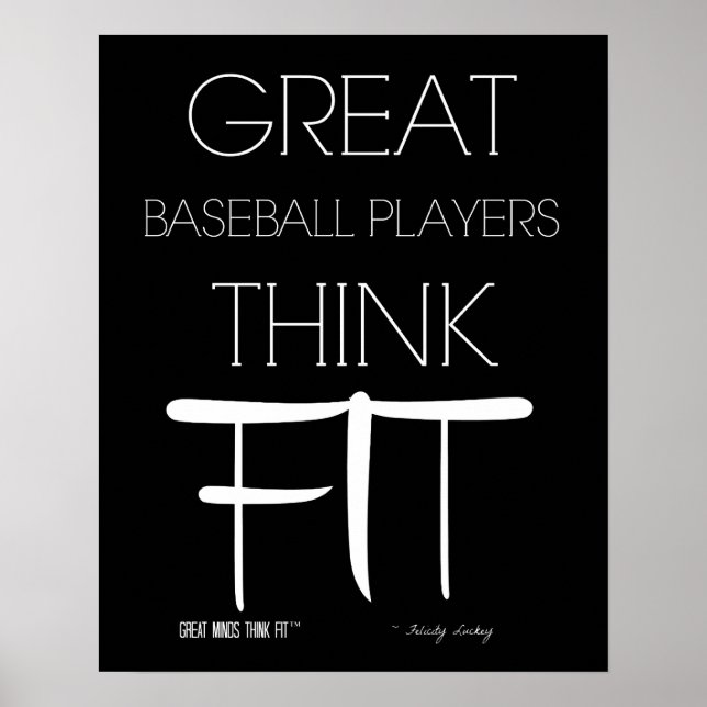 Great Baseball Players Think Fit - Black Poster (Front)