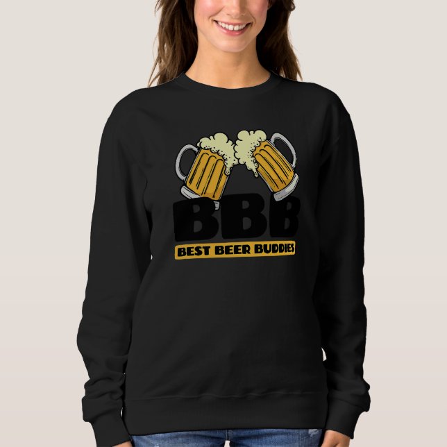 Great Beer Statement Drinking Alcohol Party  1 Sweatshirt (Front)