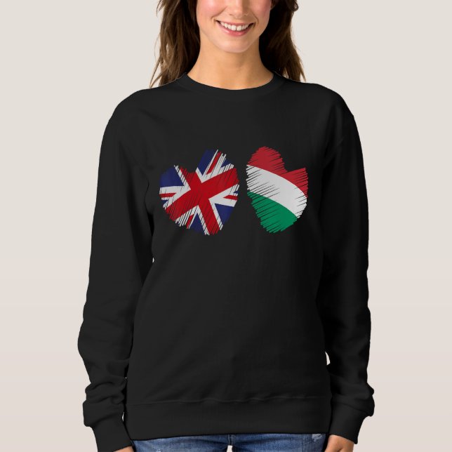 Great Britain Hungary Heart UK Flag Hungarian Flag Sweatshirt (Front)