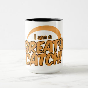 GREAT CATCH! custom mug - choose style & colour