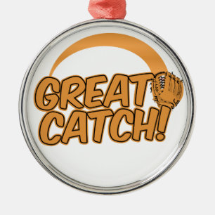 GREAT CATCH! custom ornament