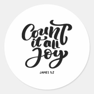 Great Christian count It All Joy  Classic Round Sticker