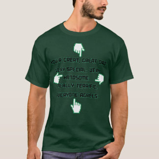 great dad 1 T-Shirt
