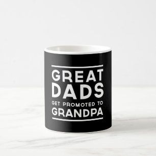 Great Dads Get Promoted To Grandpa Coffee Mug