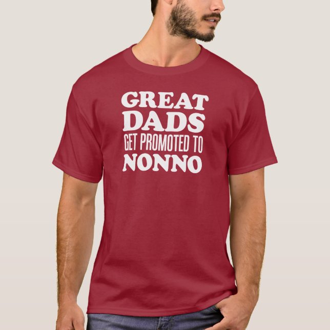 Great Dads Promoted To Nonno (ON DARK) T-Shirt (Front)