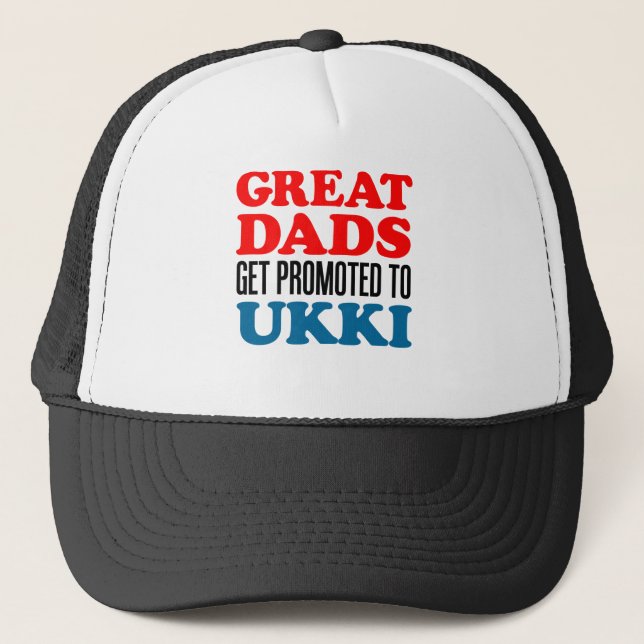 Great Dads Promoted Ukki Trucker Hat (Front)