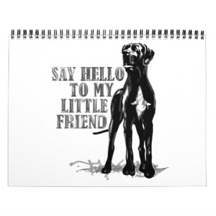 Great Dane Calendar Quotes black / White