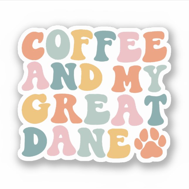 Great Dane Coffee Lover, Great Dane Owner (Front)