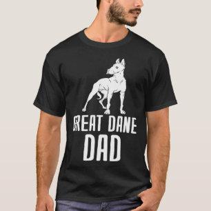 Great Dane Dad T-Shirt