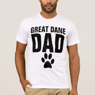 GREAT DANE DAD T-shirts