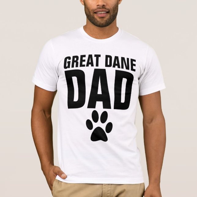 GREAT DANE DAD T-shirts (Front)