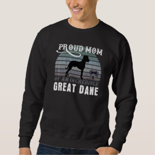 Great Dane Mum I Love Great Danes Dog Mama Mother Sweatshirt