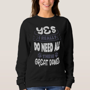 Great Dane Paw Gentle Dog  Fur Parent German Masti Sweatshirt