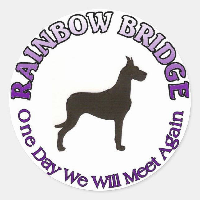 GREAT DANE RAINBOW BRIDGE SYMPATHY CLASSIC ROUND STICKER (Front)
