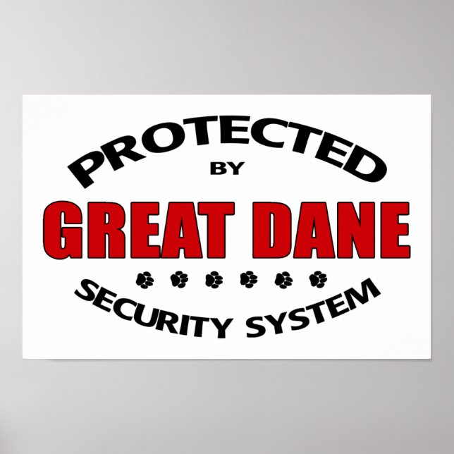 Great Dane Security Poster (Front)