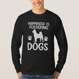 Great Foster Dog Saying Pet Adoption Dogs Rescue T-Shirt