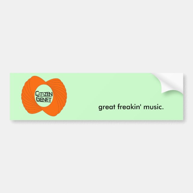 great freakin' music. Bumper Sticker (Front)