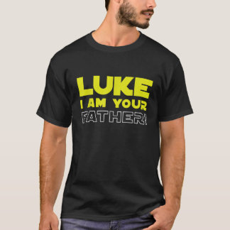 Great funny fathers day from Luke to his father T-Shirt