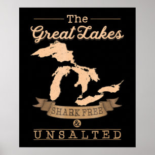 Great Gakes Shark Free Unsalted  Michigan Gift Poster