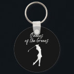 Great Golf Graphics Women Ladies Girls Queens Of T Key Ring<br><div class="desc">Great Golf Graphics Women Ladies Girls Queens Of The Greens</div>