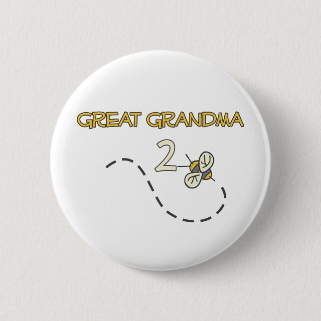 Great Grandma 2 Bee 6 Cm Round Badge (Front)