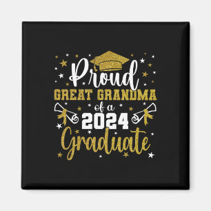 Great Grandma Cl Of 2024 Graduate Senior Graduatio Magnet