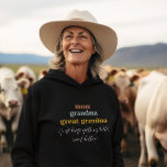 Great Grandma | Cute Better & Better Hoodie<br><div class="desc">Trendy hoodie features cute quote in ombre rainbow lettering. Whether it's a Mother's Day gift, a birthday gift or even just a nice little gift to yourself, these sweaters are both practical and stylish—a winning combo every time. Personalise with your custom message. Use the design tools to choose any background...</div>