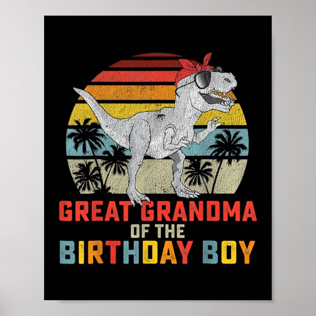 Great Grandma Dinosaur Of The Birthday Boy Poster (Front)