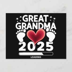 Great grandma Loading 2025 Pregnancy Announcement Postcard