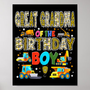 Great Grandma of The Birthday Boy Construction Poster