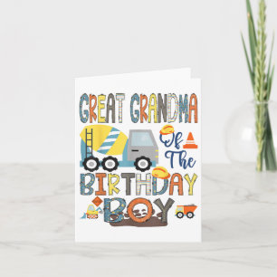 Great Grandma Of The Birthday Boy Construction Wor Card