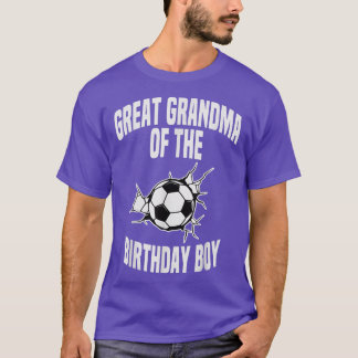 Great Grandma of the Birthday Boy Soccer Team Bday T-Shirt