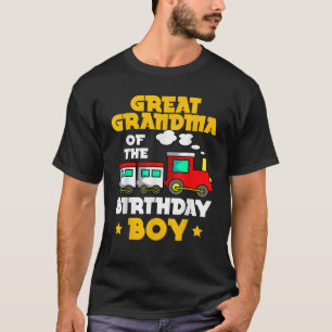 Great Grandma Of The Birthday Boy Train Bday Famil T-Shirt
