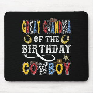 Great Grandma Of The Birthday Cowboy Western Rodeo Mouse Pad